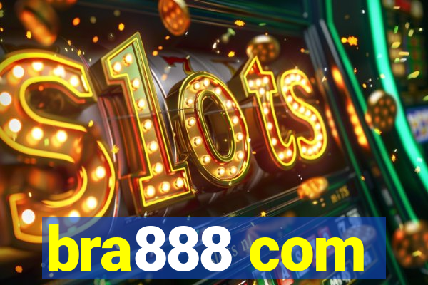 bra888 com